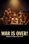 Poster for War Is Over!